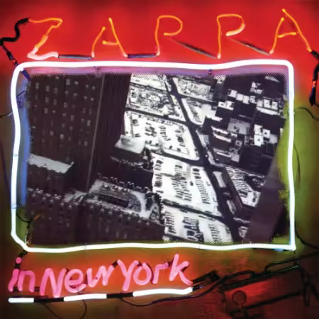 Frank Zappa - Zappa In New York (40th Anniversary / Deluxe Edition) (2019/2021) CD-Rip