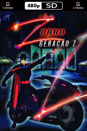 Zorro Generation Z The Animated Series 2006 S01 DVDRip DD2.0 x264-Nephew