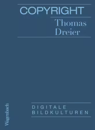 Copyright: Digitale Bildkulturen