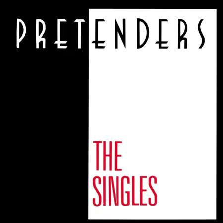 The Pretenders - The Singles (Remastered) (1987/2025)[CD-Rip]