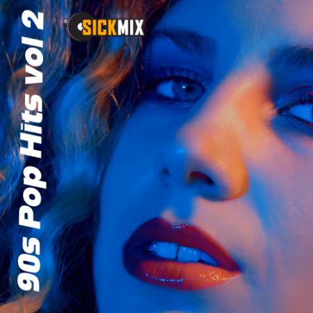 SickMix - 90s Pop Hits 2 (2026)