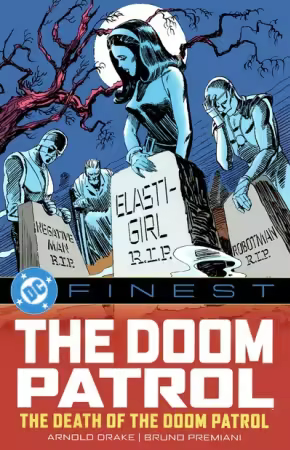 DC Finest – The Doom Patrol – The Death of the Doom Patrol! (TPB) (2026)