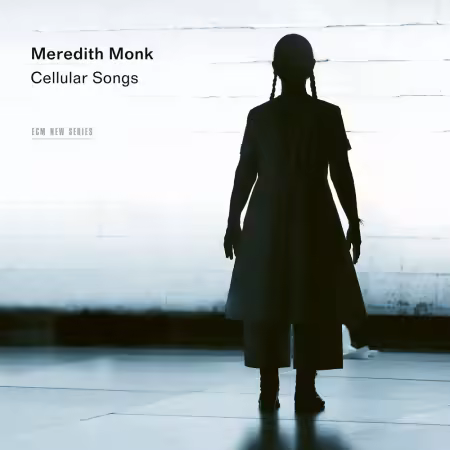 Meredith Monk - Cellular Songs (2025)[CD-Rip]