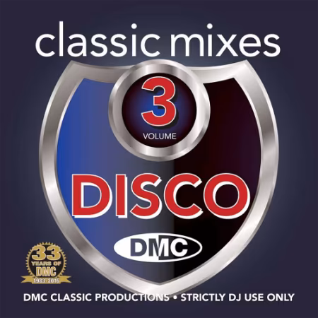 VA - DMC Classic Mixes Disco 3 (2016)