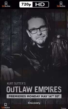Kurt Sutters Outlaw Empires S01 720p WEB h264-CAFFEiNE