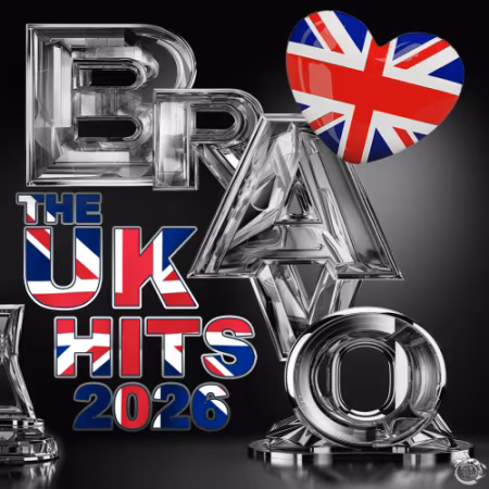 VA - BRAVO: The UK Hits 2026