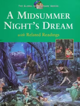 A Midsummer Night's Dream with Related Readings