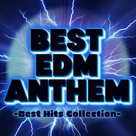 Various Artists - BEST EDM ANTHEM -Best Hits Collection-(2026)