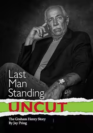 Last Man Standing: The Graham Henry Story