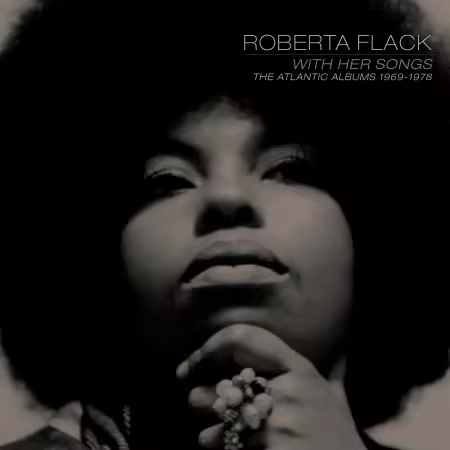 Roberta Flack - With Her Songs: The Atlantic Albums, 1969-1978 (2026)