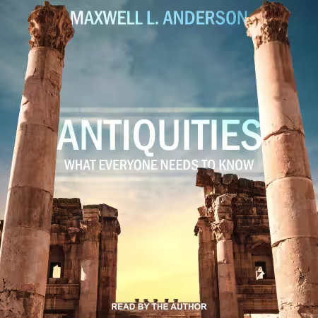 Antiquities: What Everyone Needs to Know (Audiobook)