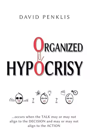Organized Hypocrisy
