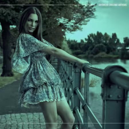 VA - Daydream Chillout Anthems (2026)