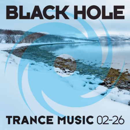 VA - Black Hole Trance Music 02-26 (2026)