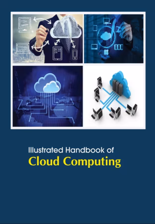 Illustrated Handbook of Cloud Computing