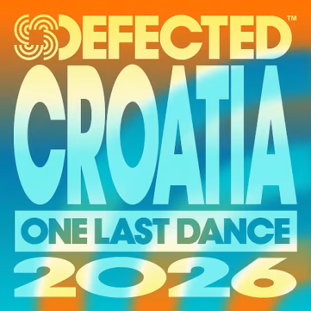 VA - Defected Croatia 2026