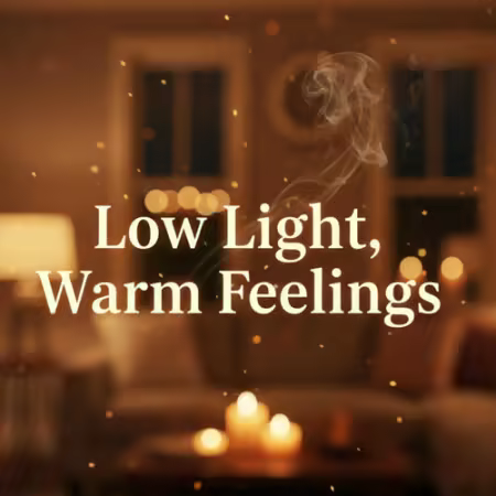 VA - Low Light, Warm Feelings (2026)