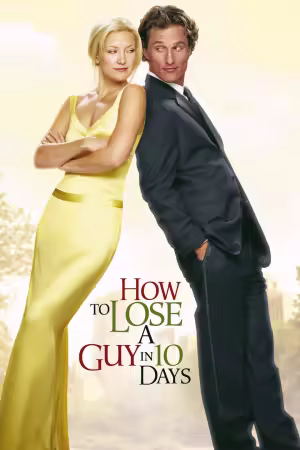 How to Lose a Guy in 10 Days 2003 1080p PCOK WEB-DL DDP 5.1 H264-PiRaTeS