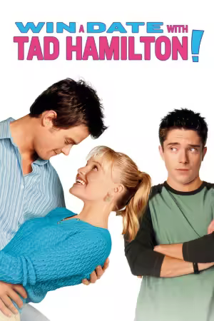 Win a Date with Tad Hamilton 2004 1080p PMTP WEB-DL DDP 5.1 H264-BLOOM