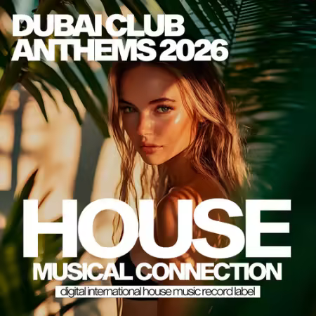 VA - Dubai Club Anthems 2026