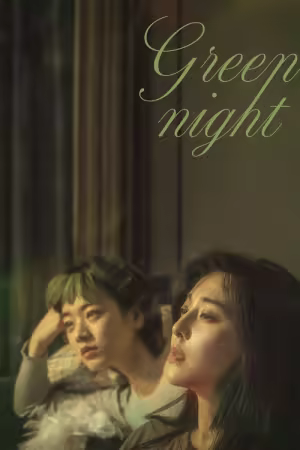 Green Night 2023 1080p Korean WEB-DL HEVC x265 5.1 BONE