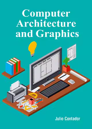 Computer Architecture and Graphics
