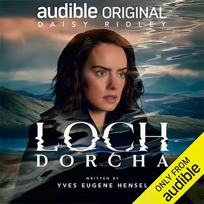 Loch Dorcha: Lake of Lost Souls (Audiobook)