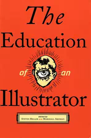The Education of an Illustrator