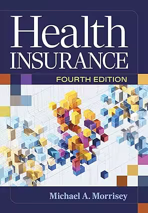 Health Insurance, Fourth Edition