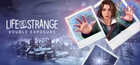 Life is Strange Double Exposure-TENOKE