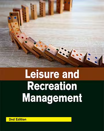 Leisure and Recreation Management, 2nd Edition