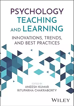 Psychology Teaching and Learning : Innovations, Trends, and Best Practices
