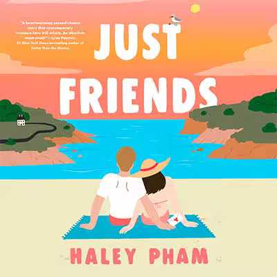 Just Friends: A Novel (Audiobook)