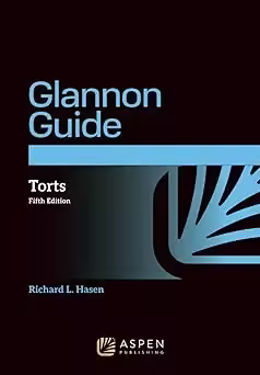 Glannon Guide to Torts 5th Edition