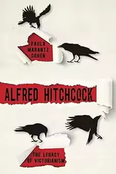 Alfred Hitchcock: The Legacy of Victorianism