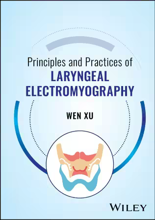 Principles and Practices of Laryngeal Electromyography