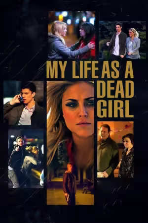 My Life as a Dead Girl 2015 1080p AMZN WEBRip DDP 2.0 x265-edge2020
