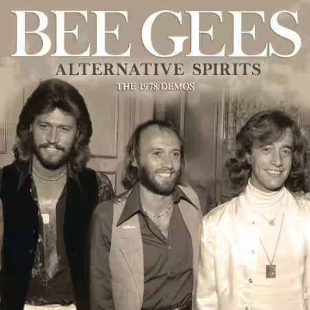 Bee Gees - Alternative Spirits: The 1978 Demos (2026)