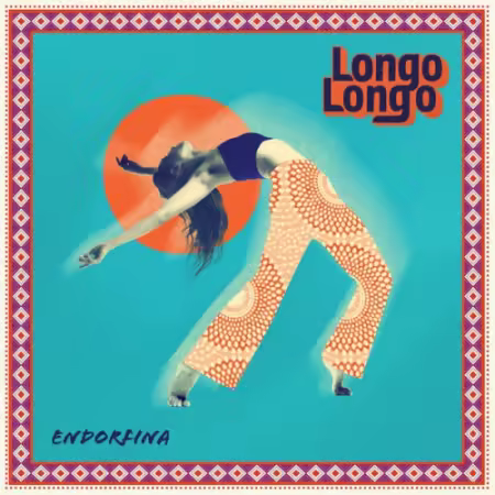 Longo Longo - Endorfina (2026)