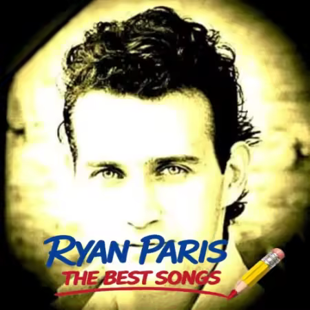 Ryan Paris - The Best Songs (2026)