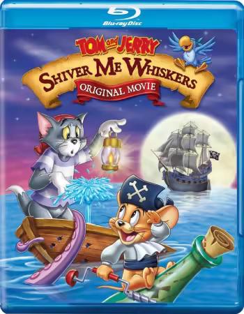 Tom and Jerry Shiver Me Whiskers 2006 1080p BluRay x264-OFT