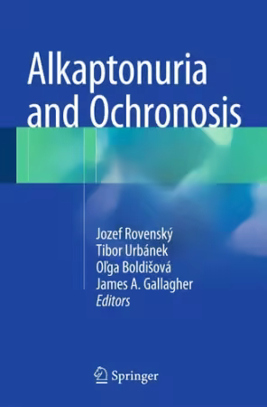 Alkaptonuria and Ochronosis