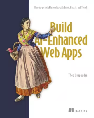 Build AI-Enhanced Web Apps[Audiobook]