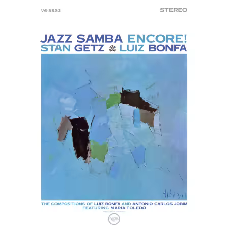 Stan Getz, Luiz Bonfá - Jazz Samba Encore! (2026 Remaster) (1963/2026)