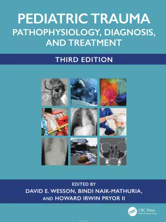 Pediatric Trauma: Pathophysiology, Diagnosis, and Treatment, 3rd Edition