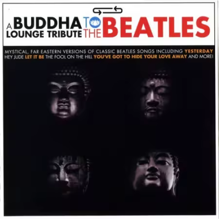 Buddha Lounge - A Buddha Lounge Tribute To The Beatles (2007)