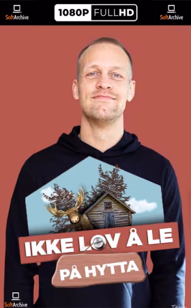 Ikke Lov Aa Le Paa Hytta S01 NORWEGiAN 1080p WEB H264-NORSTREAM