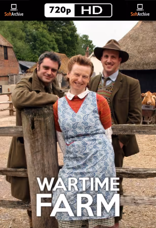 Wartime Farm S01 720p Web AAC h264-JoeBee