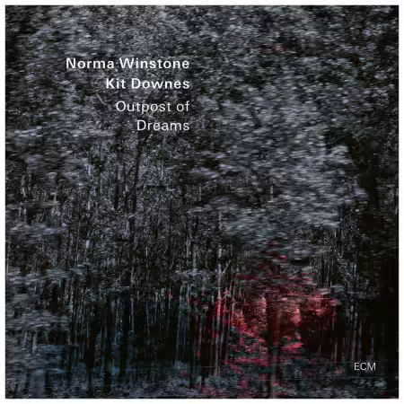 Norma Winstone &amp; Kit Downes - Outpost of Dreams (2024)[CD-Rip]
