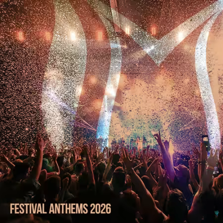 VA - Festival Anthems 2026